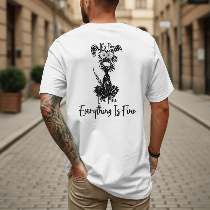 Its Fine Im Fine Everythings Fine Dog Mom Dad Lovers Men's Back Print T-Shirt