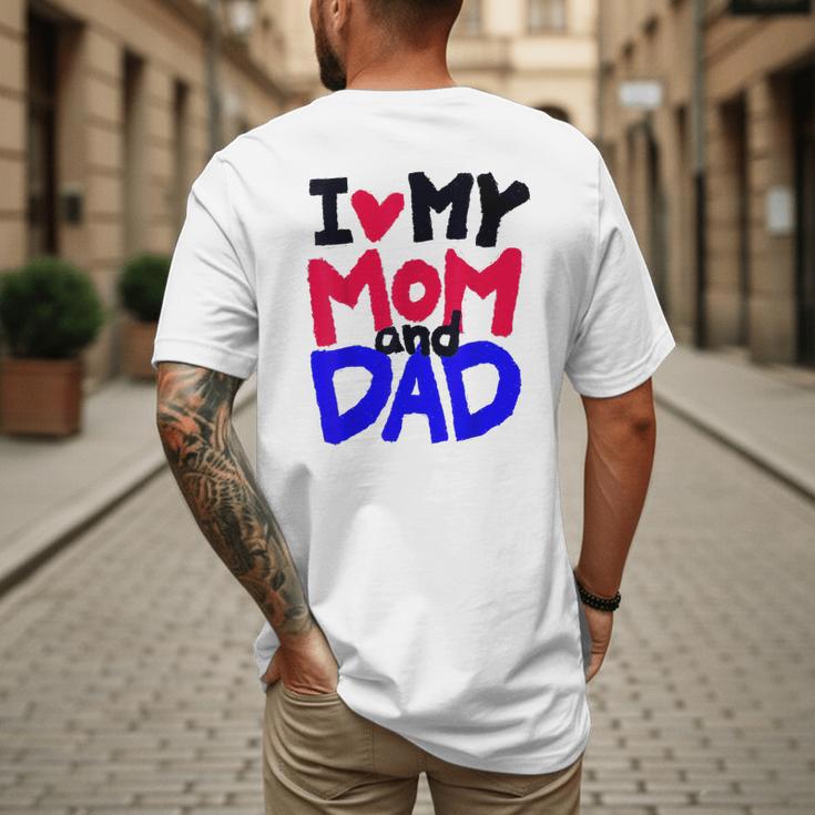 I Love My Mom And Dad Idea Shirt Men's Back Print T-Shirt