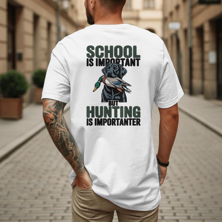 School Important But Hunting Is Importanter Dad Men's Back Print T-Shirt