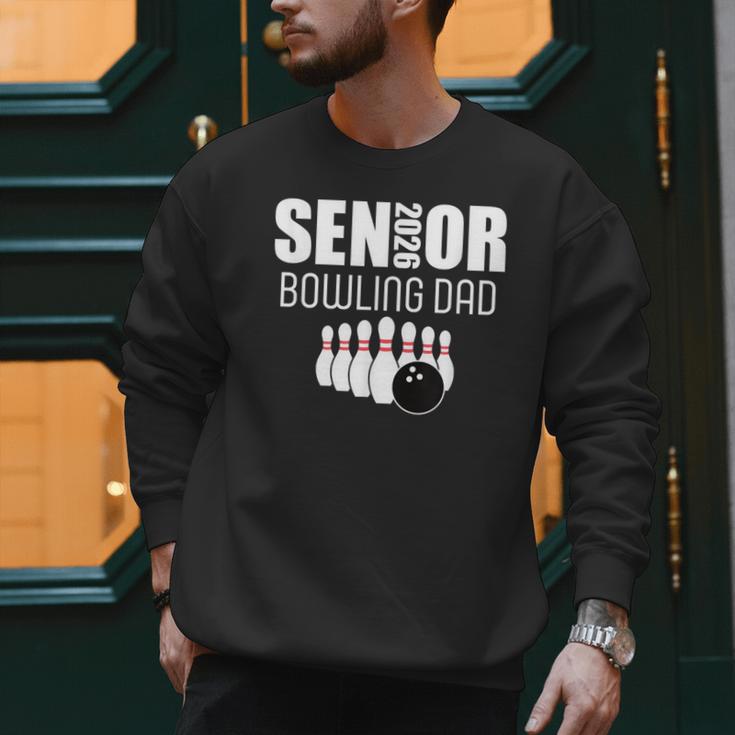 2026 Senior Bowling Dad Bowling Team Parent Helper Men Sweatshirt