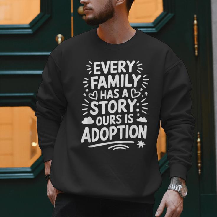 Adoptive Mom Adoption Dad And Adoption Day Foster Care Men Sweatshirt