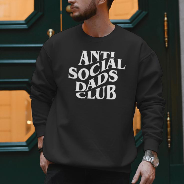Anti Social Dads Club Dad Life Father's Day Men Sweatshirt