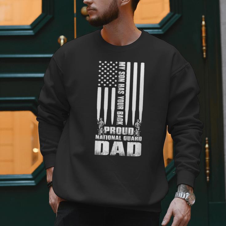 Army Dad Shirt My Son Has Your Back Proud National Guard Dad Men Sweatshirt