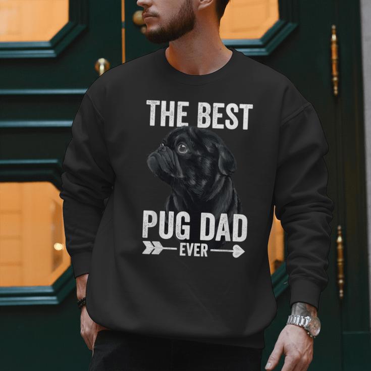 Best Pug Dad Ever Fathers Day Cute Daddy Dad Pug Men Sweatshirt