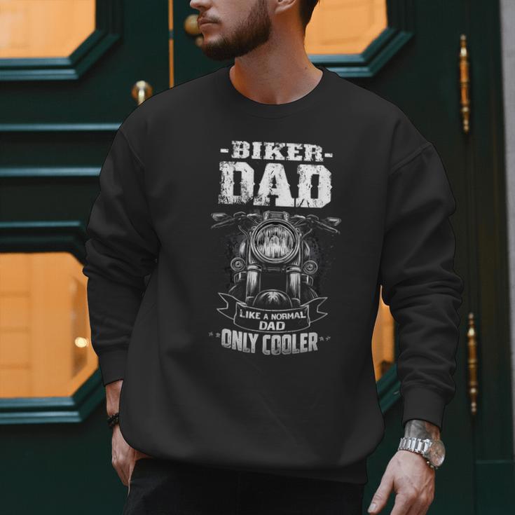 Biker Dad Like a Normal Dad Only Cooler Motorcyclist Men Sweatshirt
