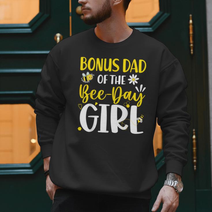 Bonus Dad Of The Bee Day Girl Birthday Party Family Men Sweatshirt Bonus Dad Of The Bee Day Girl Birthday Party Family Men Sweatshirt