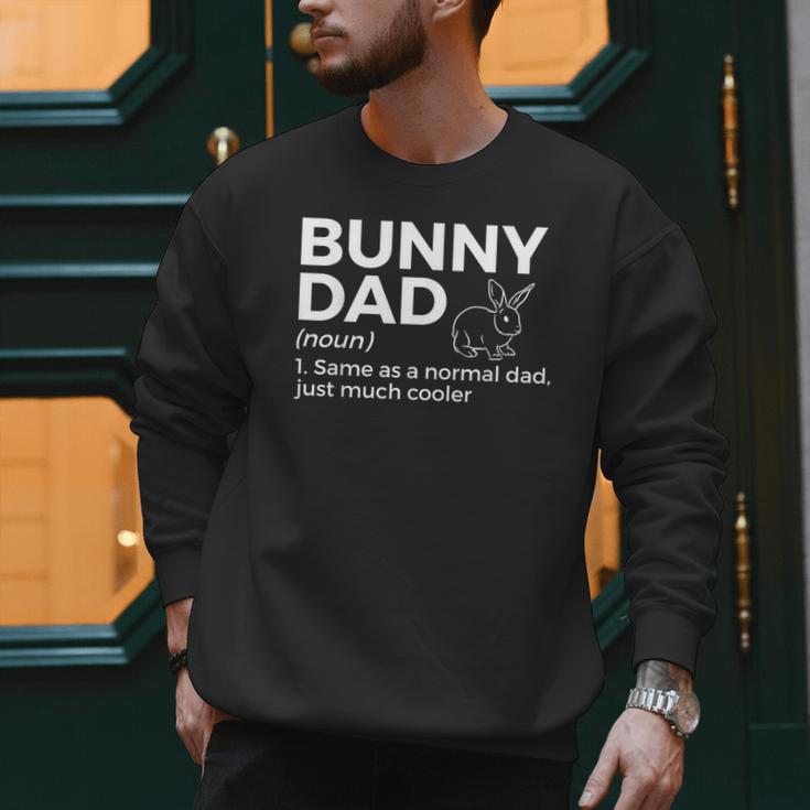 Bunny Dad Definition Rabbit Lover Men Sweatshirt Bunny Dad Definition Rabbit Lover Men Sweatshirt