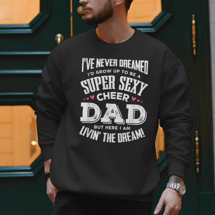 Cheerleading Dad Father Cheer Dad Men Sweatshirt