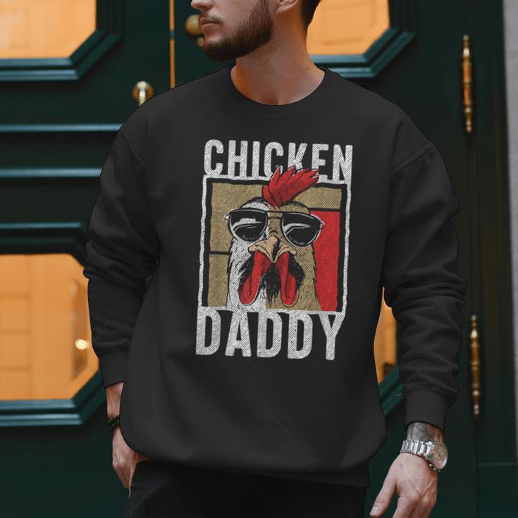 Chicken Daddy a Fun For Every Rooster In The Basket Men Sweatshirt