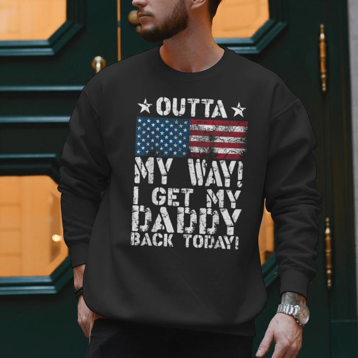 Cool I Get My Daddy Back Today Military Child Small Men Sweatshirt Cool I Get My Daddy Back Today Military Child Small Men Sweatshirt