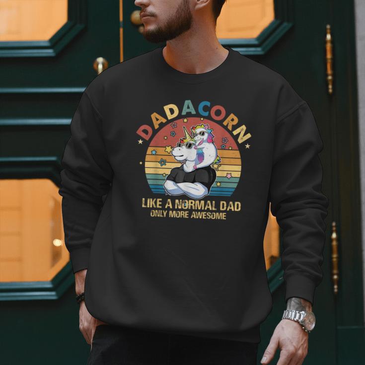 Cute Dadacorn Like A Normal Dad Only More Awesome Daddy Men Sweatshirt