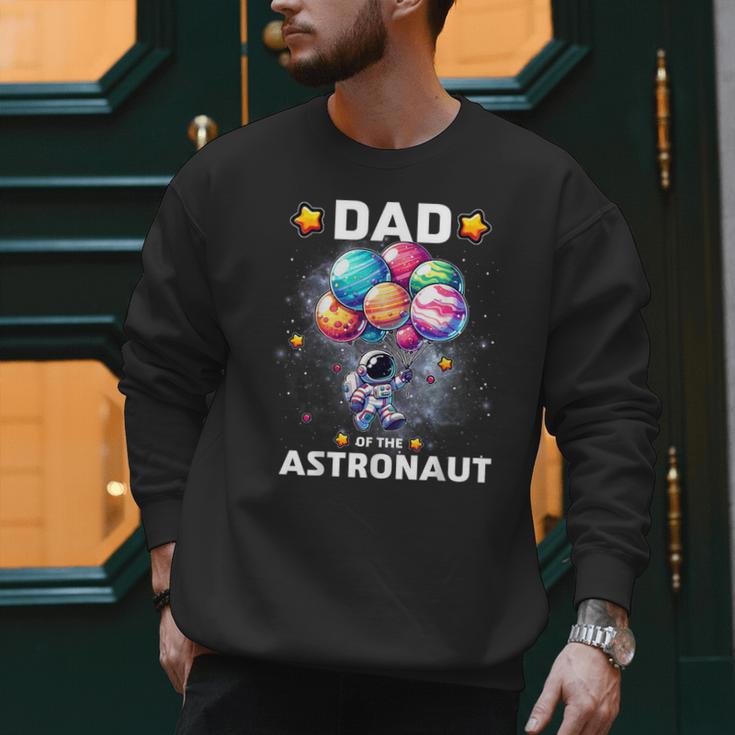 Dad Of The Astronaut Space Theme First Birthday Party Men Sweatshirt