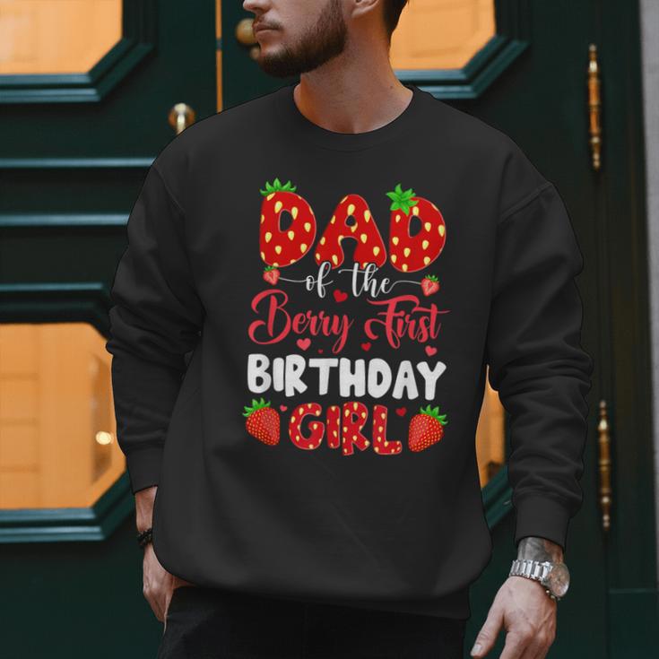 Dad Of The Berry First Birthday Of Girl Strawberry Men Sweatshirt