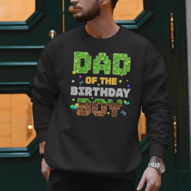 Dad Of The Birthday Boy Pixel Gamer Party Matching Family Men Sweatshirt