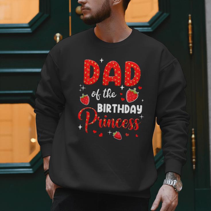 Dad Of The Birthday Princess Strawberry Theme Bday Party Men Sweatshirt