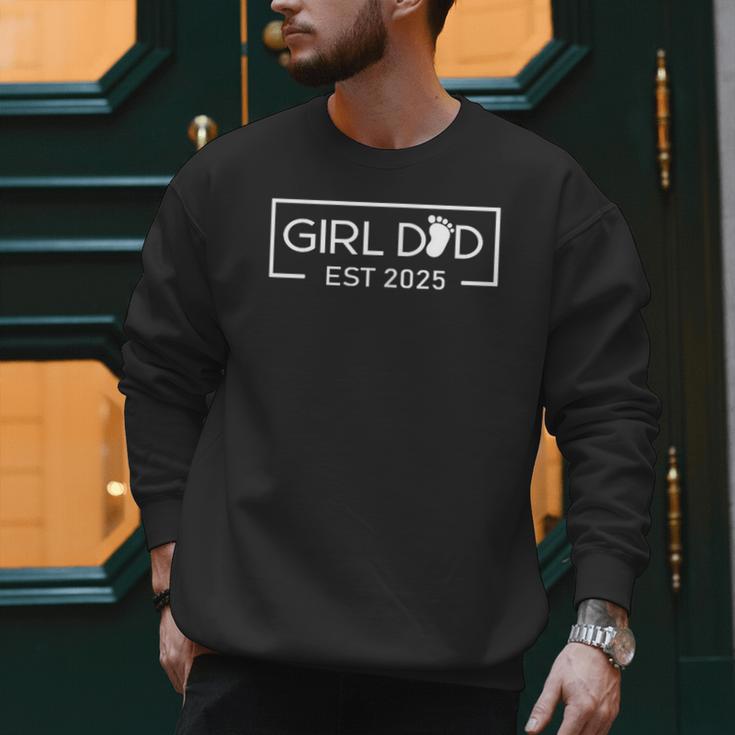Dad Of Girl Est 2025 Logo Dad Father Daddy Girl To Be 2025 Men Sweatshirt Dad Of Girl Est 2025 Logo Dad Father Daddy Girl To Be 2025 Men Sweatshirt