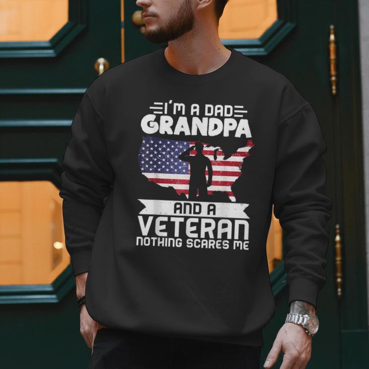 Dad Grandpa Veteran Nothing Scares Patriotic Veterans Day Men Sweatshirt