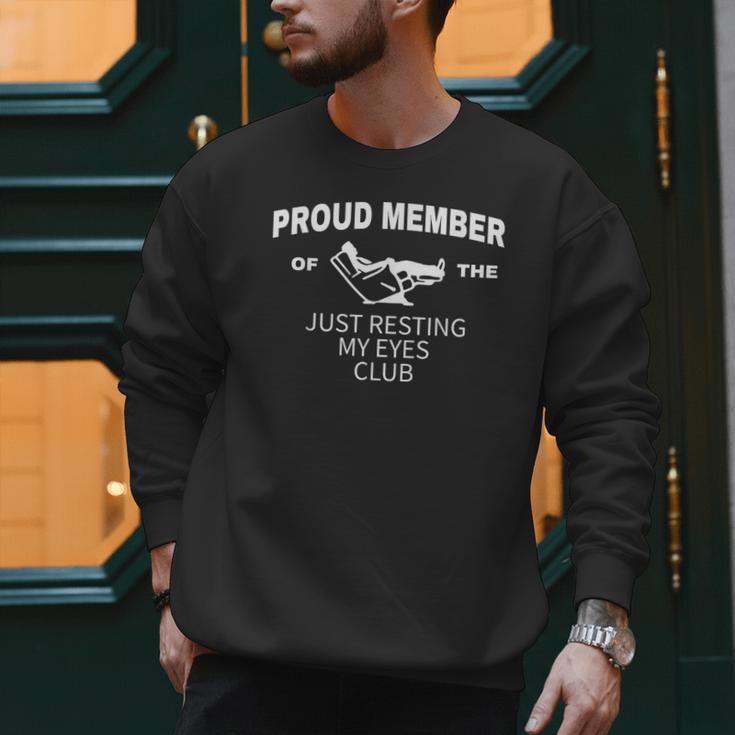 Dad Just Resting My Eyes Fathers Day Humor Men Men Sweatshirt