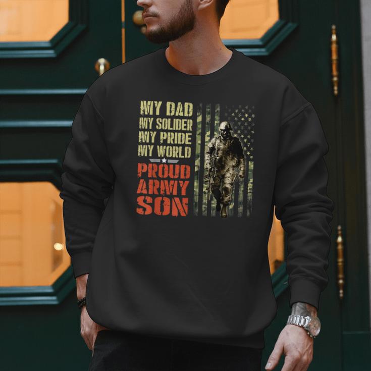 My Dad Is A Soldier Hero Proud Army Son US Military Men Sweatshirt