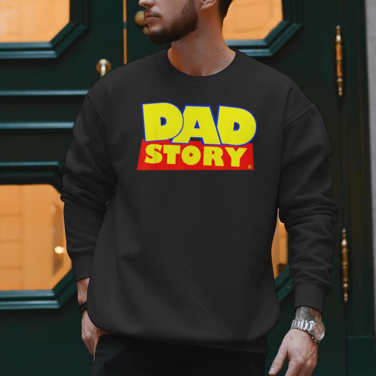 Dad Story Men Sweatshirt Dad Story Men Sweatshirt