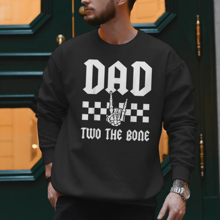 Dad Two The Bone Skeleton Hand 2nd Birthday Boy Girl Men Sweatshirt Dad Two The Bone Skeleton Hand 2nd Birthday Boy Girl Men Sweatshirt