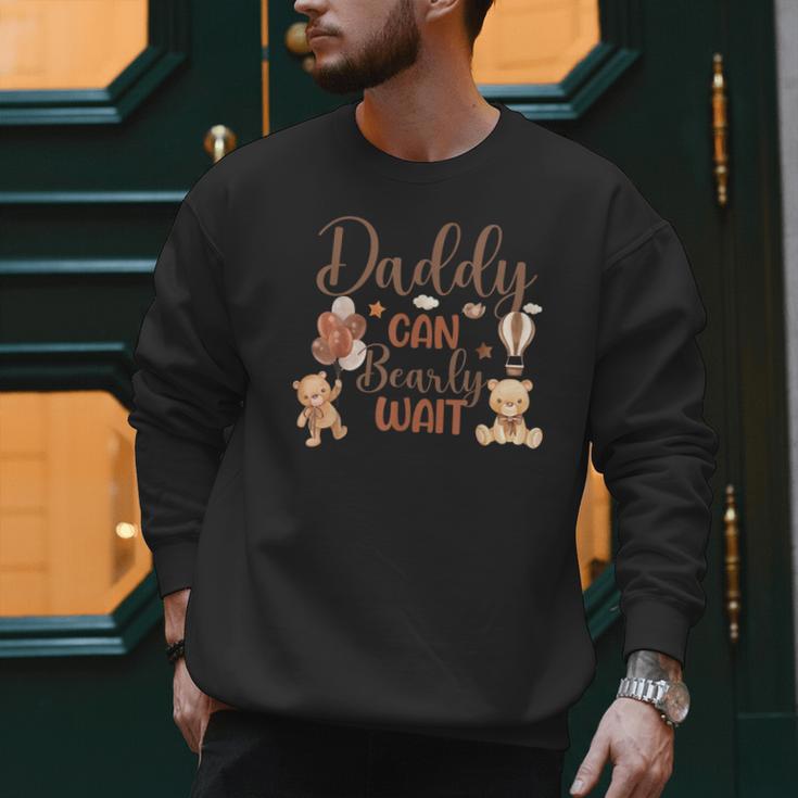 Daddy Can Bearly Wait Bear Gender Neutral Boy Baby Shower Men Sweatshirt