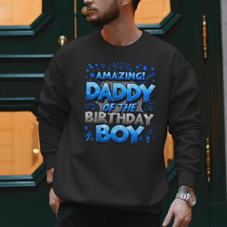 Daddy Of The Birthday Boy Matching Family Father Men Sweatshirt