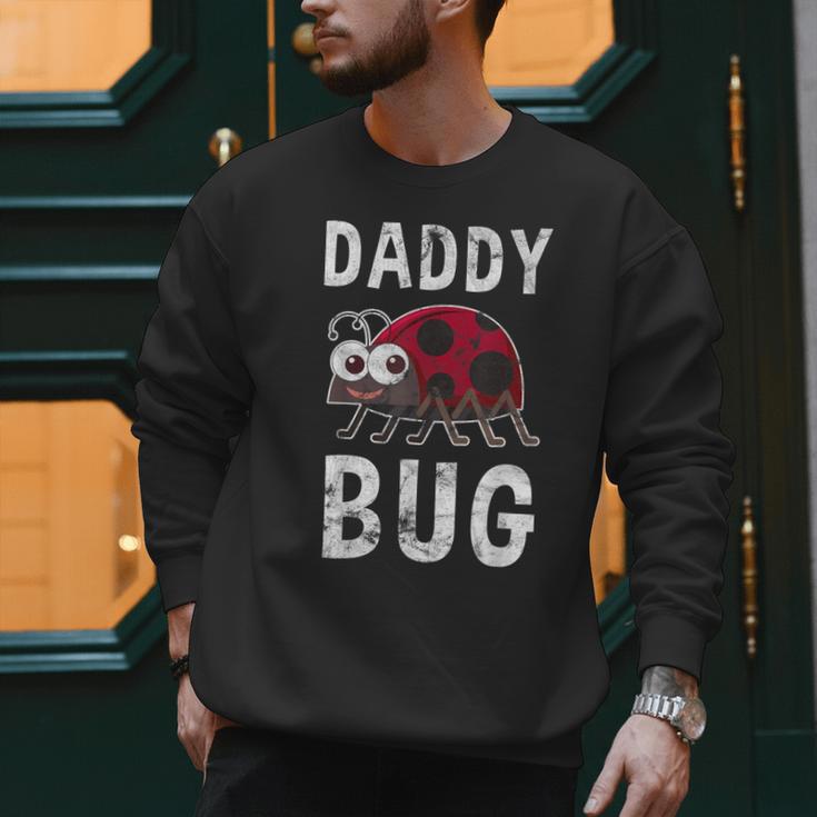 Daddy Bug Ladybug Lover Cute Dad Small Men Sweatshirt Daddy Bug Ladybug Lover Cute Dad Small Men Sweatshirt