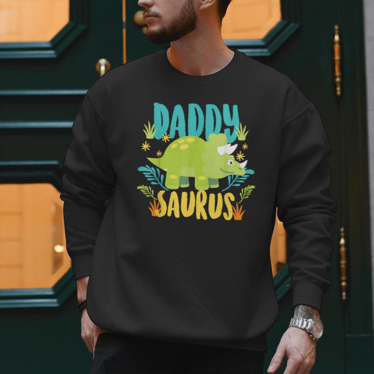 Daddy Dad Saurus Rex Dinosaur Dino For Father Men Sweatshirt Daddy Dad Saurus Rex Dinosaur Dino For Father Men Sweatshirt
