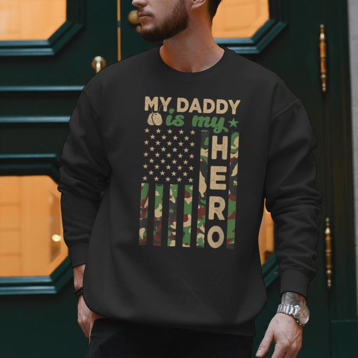 My Daddy Is My Hero Military Dad US Flag Father’s Day Men Sweatshirt My Daddy Is My Hero Military Dad US Flag Father’s Day Men Sweatshirt