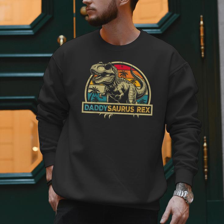 Daddysaurus Rex Dinosaur Daddy Saurus Rex Family Matching Men Sweatshirt