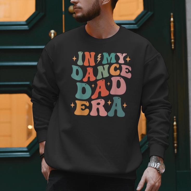 In My Dance Dad Era Men Sweatshirt