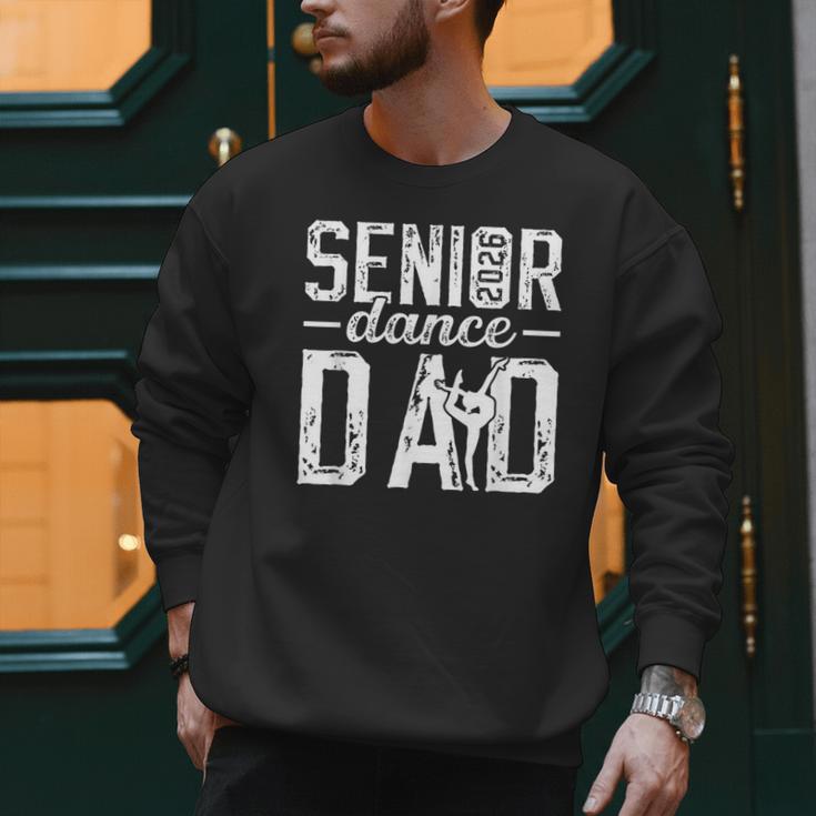 Dance Senior Dad Of A Senior Dancer Father 2026 Men Sweatshirt