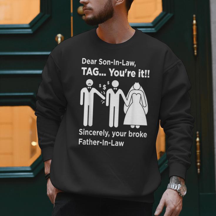 Dear Son-In-Law Father Of The Bride Dad Wedding Marriage Men Sweatshirt