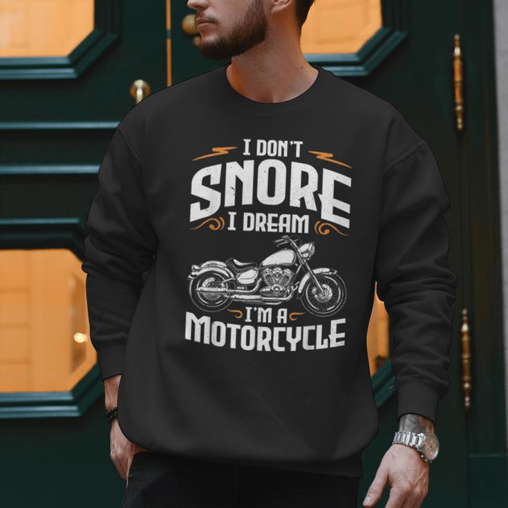 I Don't Snore I Dream I'm A Motorcycle Biker Dad Men Sweatshirt