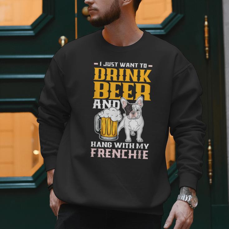 Drink Beer & Hang With My Frenchie French Bulldog Dad For Men Women Men Sweatshirt