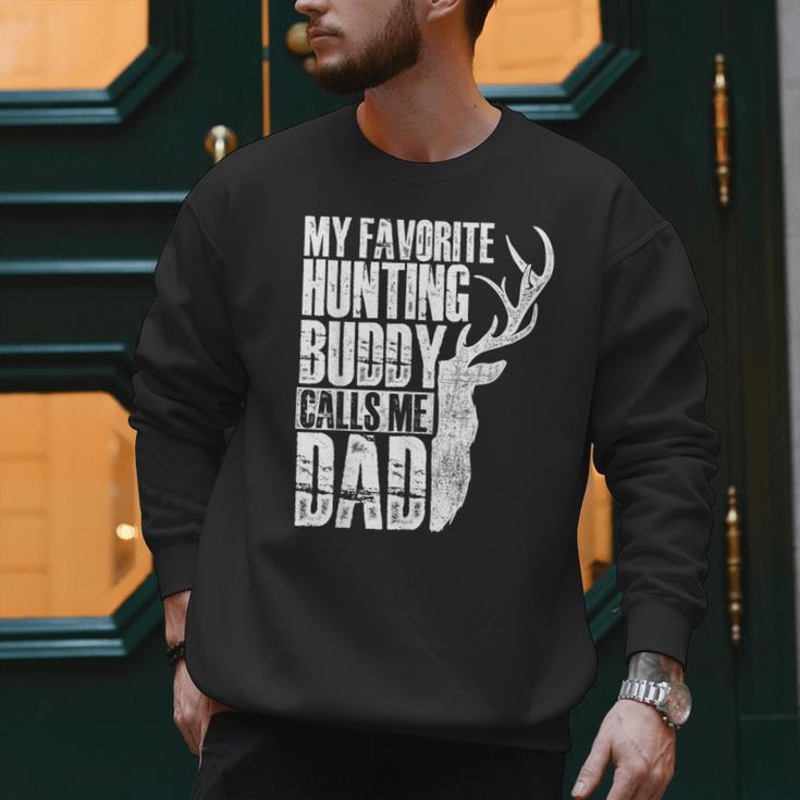 My Favorite Hunting Buddy Calls Me Dad Deer Animal Hunter Men Sweatshirt