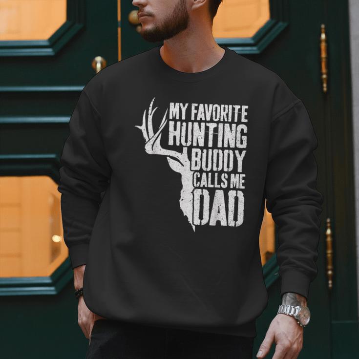 My Favorite Hunting Buddy Calls Me Dad Shirt Men Deer Hunter Men Sweatshirt