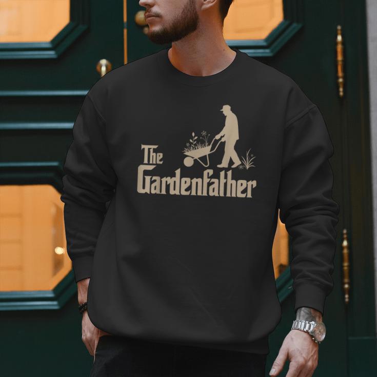Gardening For Men Gardener Dad The Gardenfather Men Sweatshirt