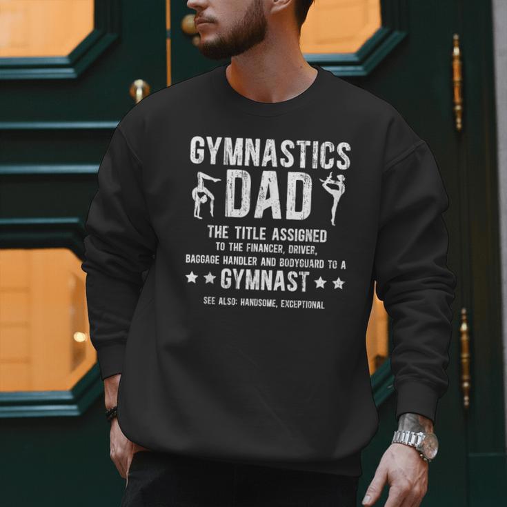 Gymnastics Dad Definition Gymnastics Father Of A Gymnast Dad Men Sweatshirt