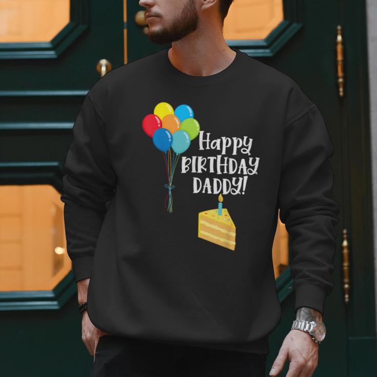 Happy Birthday Daddy Cute Toddler Dad's Birthday Party Men Sweatshirt Happy Birthday Daddy Cute Toddler Dad's Birthday Party Men Sweatshirt