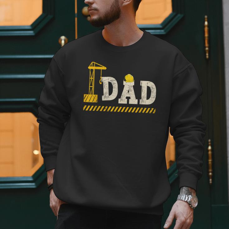 Happy Father's Day Construction For Son DAD Father's Day Men Sweatshirt