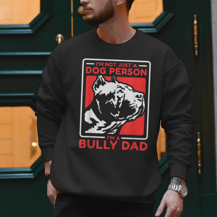 I'm A Bully Dad Dog Owner American Bully Men Sweatshirt I'm A Bully Dad Dog Owner American Bully Men Sweatshirt