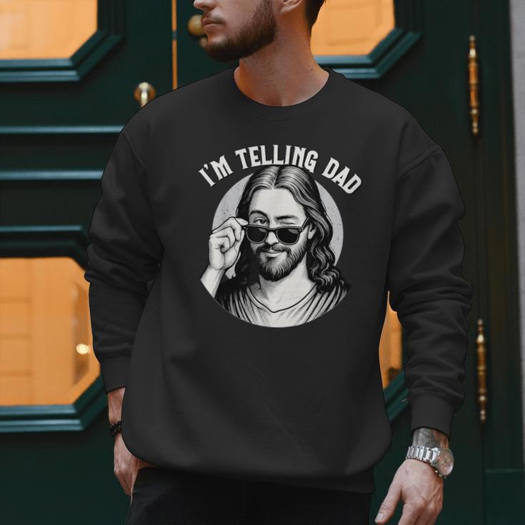 Jesus I'm Telling Dad Jesus Meme Christian & Jesus Men Sweatshirt