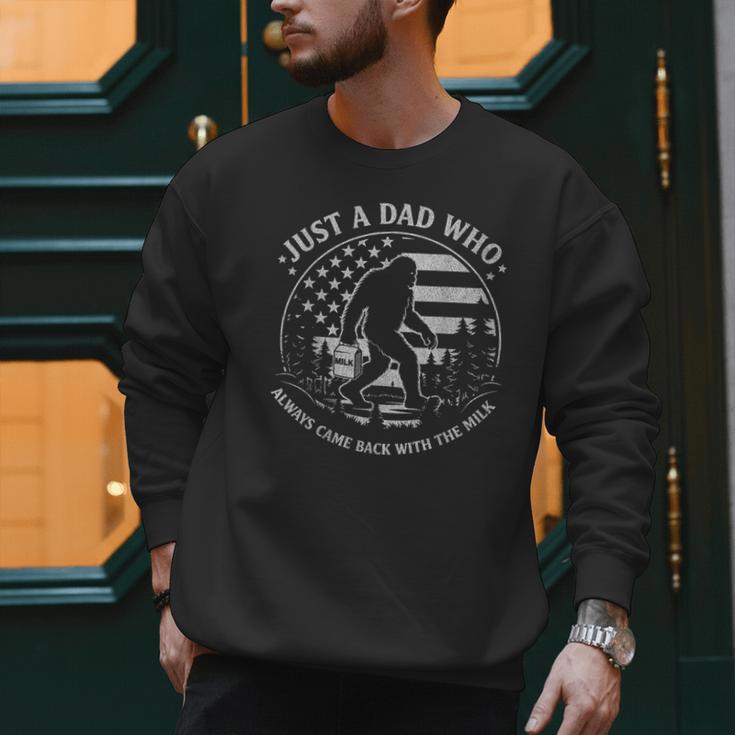 Just A Dad Who Always Came Back With The Milk Daddy Bigfoot Men Sweatshirt Just A Dad Who Always Came Back With The Milk Daddy Bigfoot Men Sweatshirt