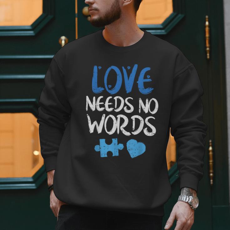 Love Needs No Words Autism Awareness Shirt Mom Dad Teacher Men Sweatshirt