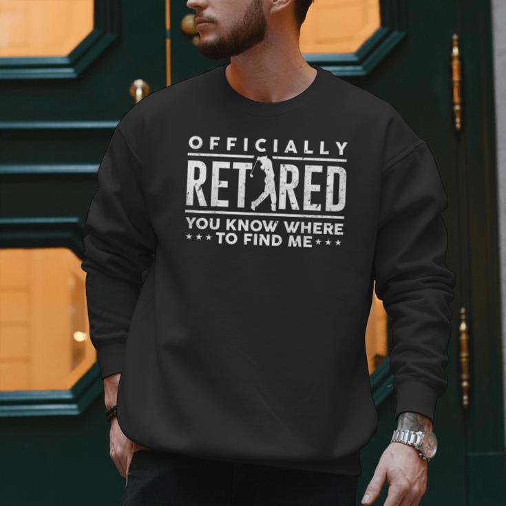 Officially Retired Golf Dad Golfing Retirement Golfer Men Sweatshirt