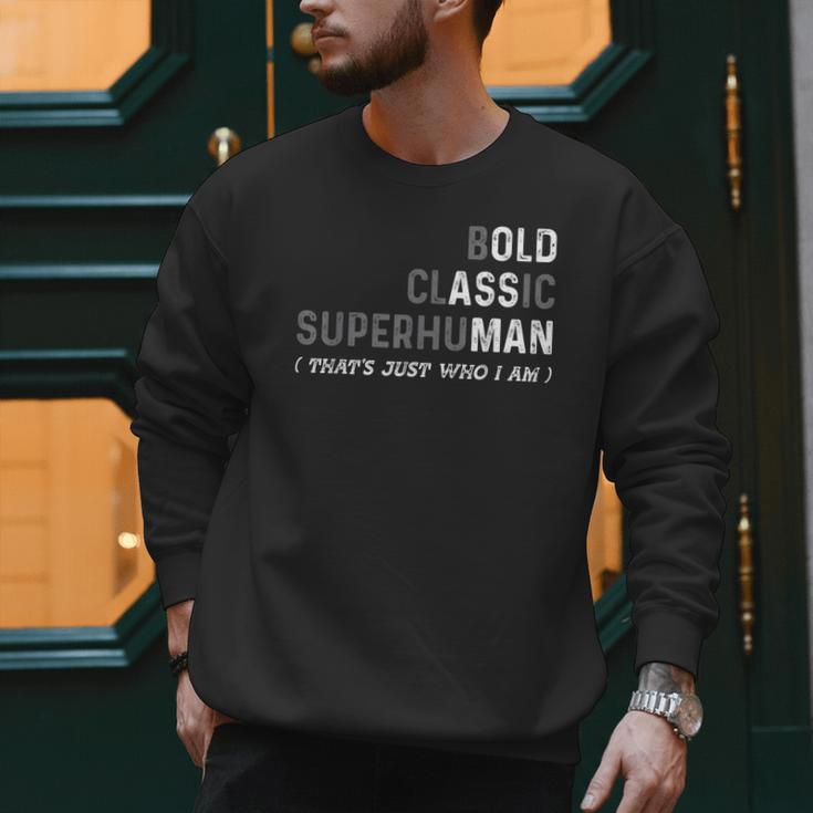 Old Man Gag Dad Father's Day Husband Birthday Grandpa Men Sweatshirt