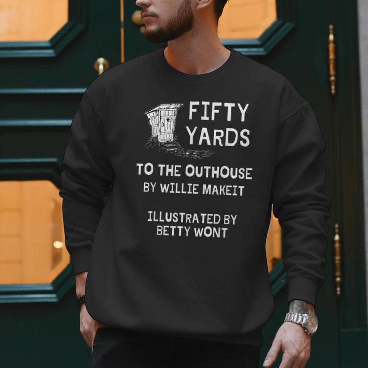 Outhouse Dad Guy Pun Humor Redneck Potty Joke Gag Men Sweatshirt