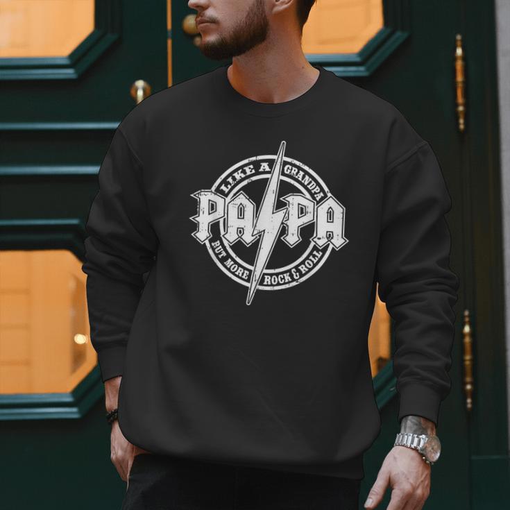 Papa Like A Grandpa Fathers Day Rocker Dad Rock Music Men Men Sweatshirt